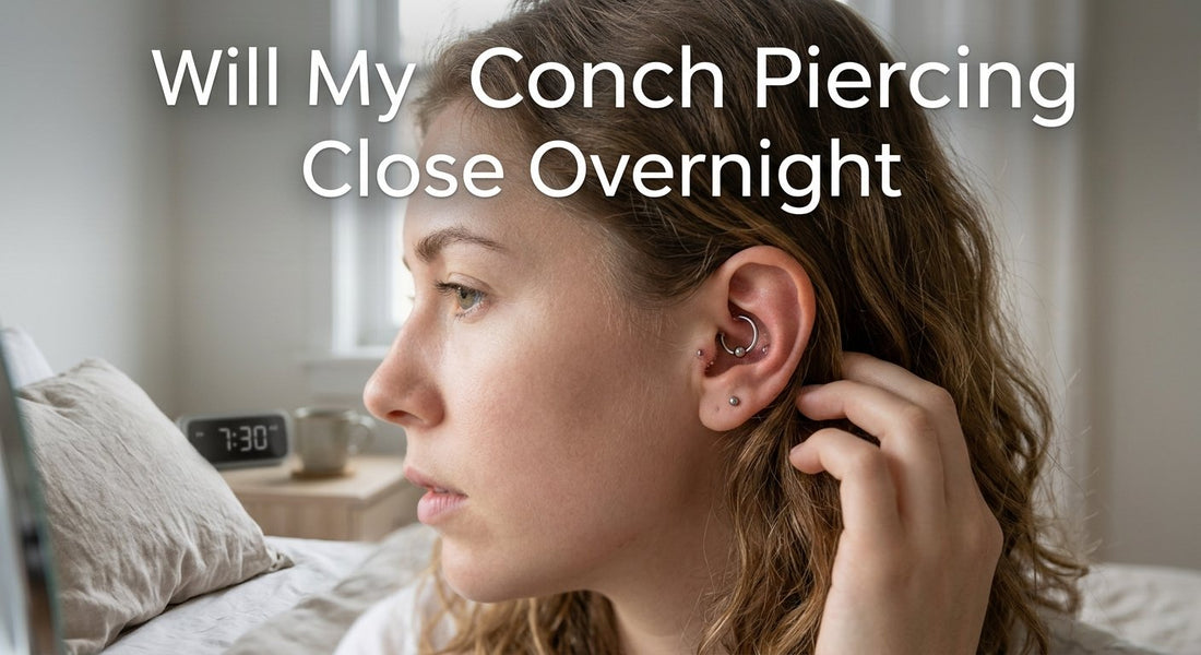 Will My Conch Piercing Close Overnight