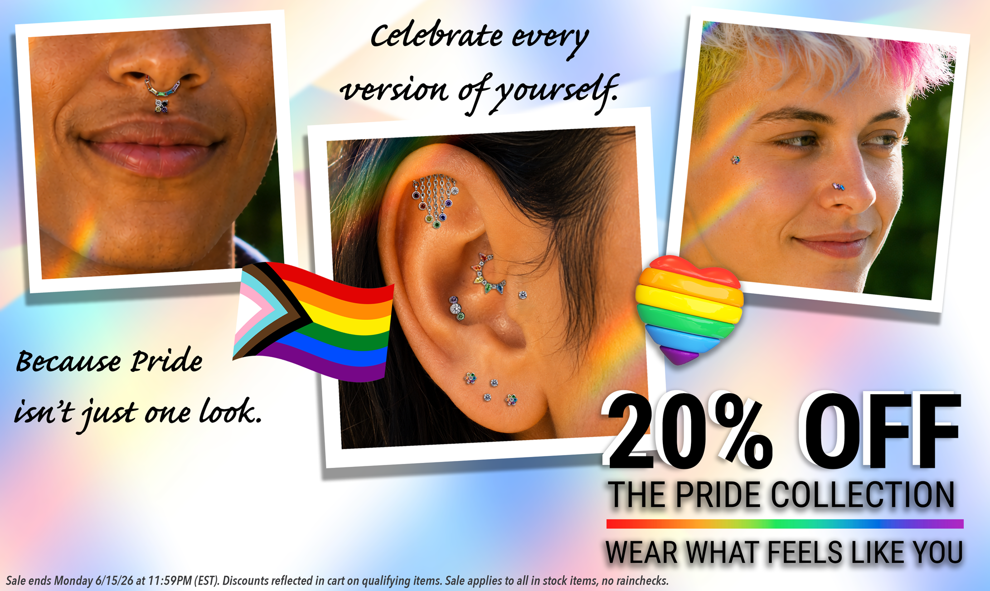 Pride sale banner. 3 individuals with pride themed jewelry in their body piercings. 